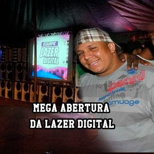 Mega Abertura da Lazer Digital
