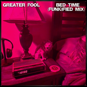 Bed Time (Funkified Mix)