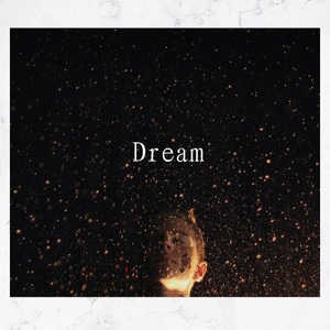 Dream