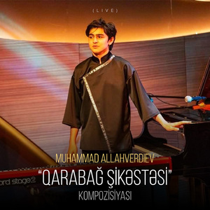 "Qarabağ Şikəstəsi" Kompozisiyası (Live)