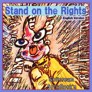 Stand On The Rights (English Version)