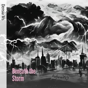 Beneath the Storm