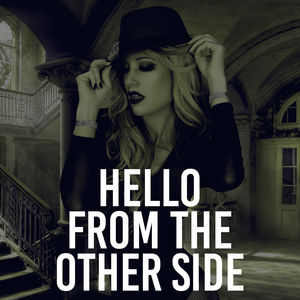 Hello From the Other Side