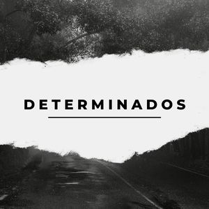 DETERMINADOS