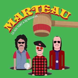 Marteau (feat. DJ Matafan)