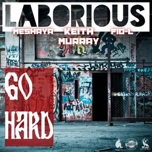 Go Hard (feat. Keith Murray, Meshaya & Fid-L)