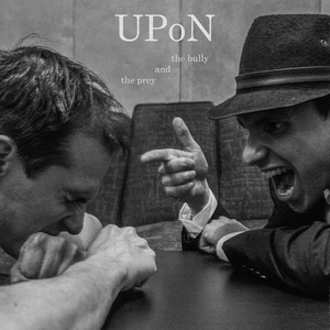 The Bully And The Prey