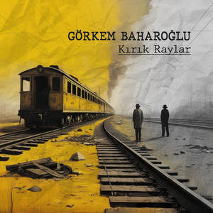 Kırık Raylar