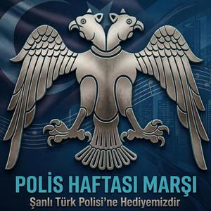 Polis Haftası Marşı