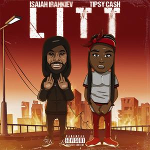 LiTT (feat. Tipsy Cash)