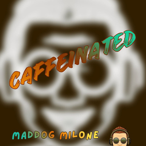Caffeinated