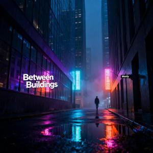 Between Buildings