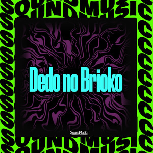 Dedo no Brioko