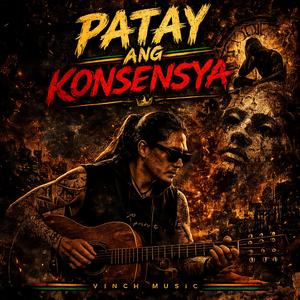 Patay Ang Konsensya