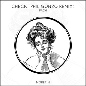 Check (Phil Gonzo Remix)
