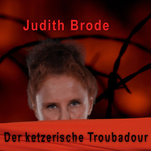 Der ketzerische Troubadour (Fried100 Troubadessen-Mix)
