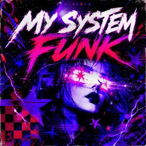 My System FUNK