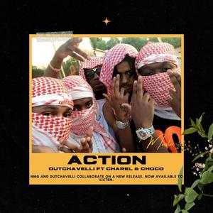 Action (feat. Dutchavelli & Choco)