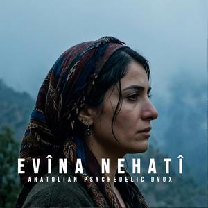 Evîna Nehatî