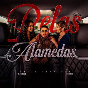 Pelas Alamedas