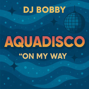 Aquadisco on my way