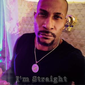 I'm Straight (Freestylle)