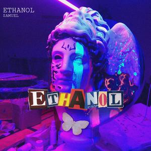 ETHANOL