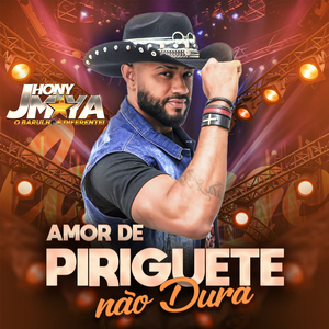 Amor de Piriguete Não Dura
