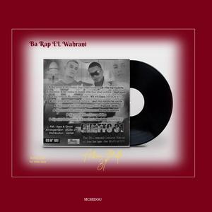 Mc Midou,Big Omar,Sofiane Ba Rap El Wahrani