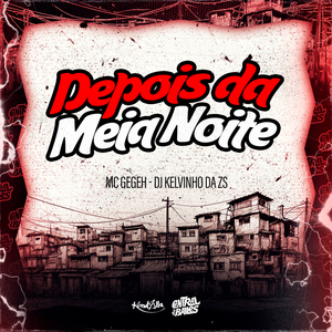 Depois Da Meia Noite
