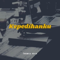Kepedihanku