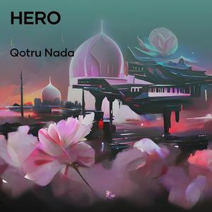 Hero (Remastered 2024)