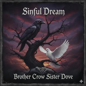 Brother Crow Sister Dove