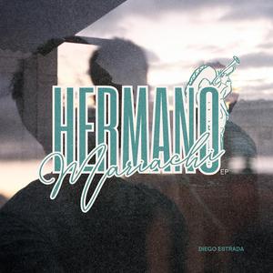 Hermano (versión Ranchera)