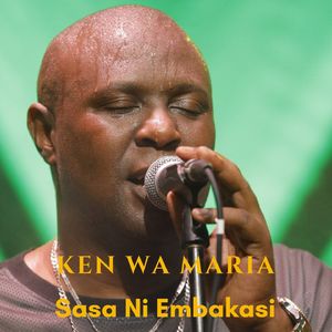 Sasa ni Embakasi