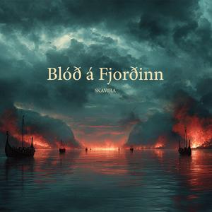 Blóð á Fjǫrðinn (Blood on the Fjord)