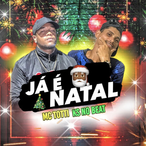 Já é Natal (Feliz Ano Novo) (Remix)