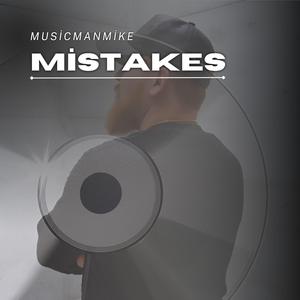 Mistakes