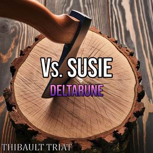 Vs. Susie (From "Deltarune") (Cover version)