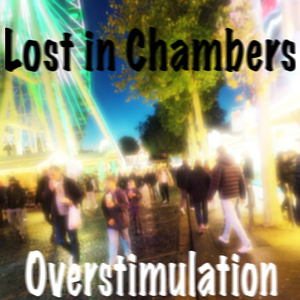Overstimulation