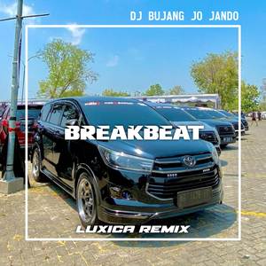 DJ BUJANG JO JANDO BREAKBEAT