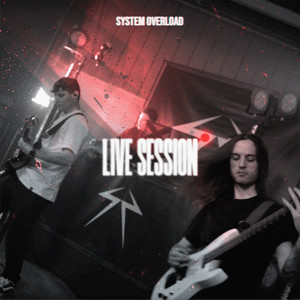 System Overload (Live Session)