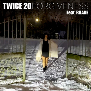 Forgiveness (Original Version)