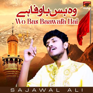 Wo Bas Baawafa Hai