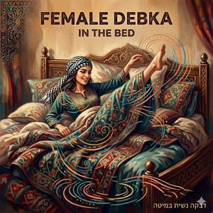 Female Debka in bed