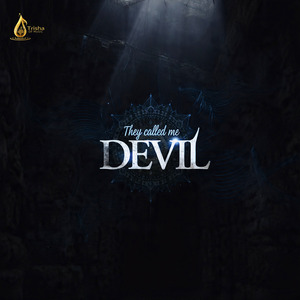 They called me Devil