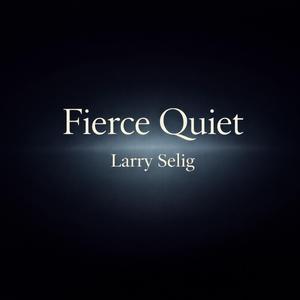Fierce Quiet