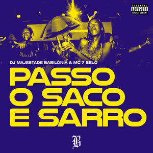 Passo o Saco e Sarro