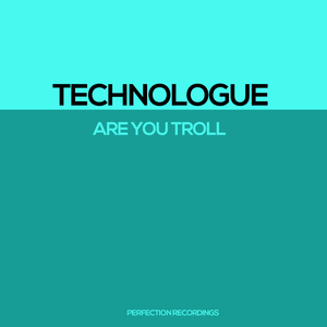 Are You Troll (Original Mix)