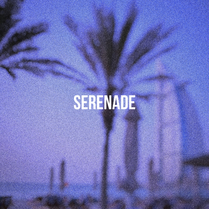 Serenade